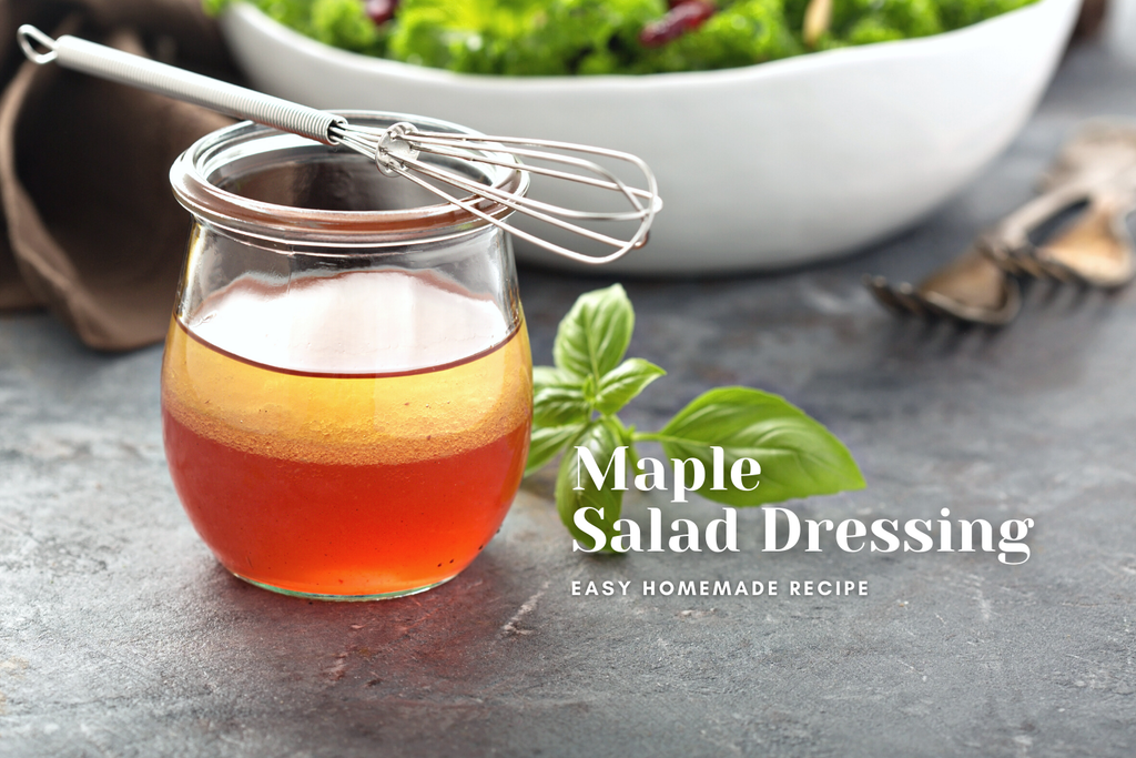 Easy maple salad dressing recipe