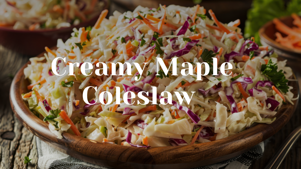 Creamy Maple Coleslaw