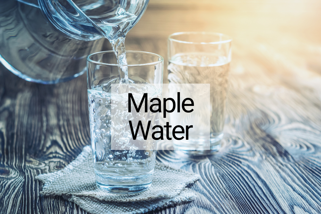 Maple Water Health Benefits