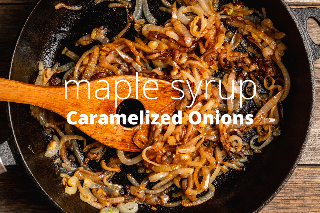 maple caramelized onions